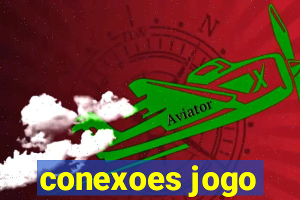 conexoes jogo